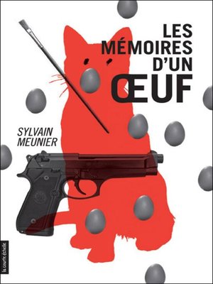 cover image of Les mémoires d'un oeuf
